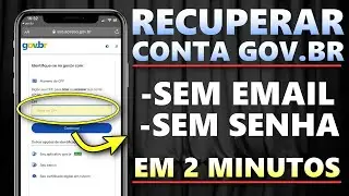 Como RECUPERAR a SENHA do GOV.BR (SEM SENHA e SEM EMAIL) Aprenda a recuperar! Esqueci a senha do gov