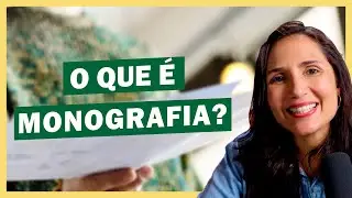 O que é Monografia? O que significa? - Estrutura da Monografia