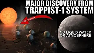 James Webb Discovers Something Important About TRAPPIST-1b Planet