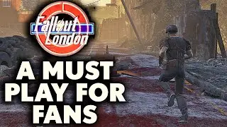 Fallout London Is A MUST PLAY For Fallout Fans