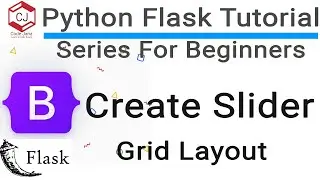 #6 Python Flask Tutorial - Creating Slider with Bootstrap 5 in Flask App - Grid Layout - Code Jana