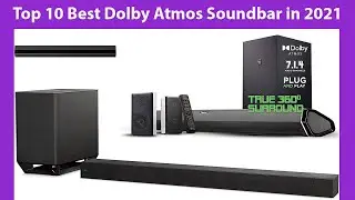 Top 10 Best Dolby Atmos Soundbar in 2021