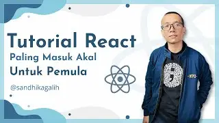 Tutorial REACT "Paling Masuk Akal" untuk PEMULA 🤩🌐