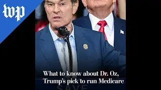 What to know about Dr. Oz, Trump's pick to run Medicare