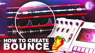 How to CREATE BOUNCE in YOUR SAMPLES | FL Studio 2022