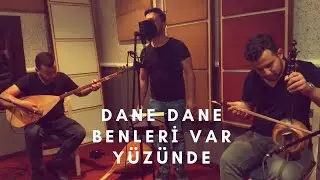 3ALP - DANE DANE BENLERİ VAR