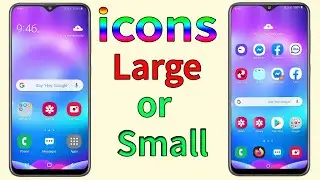 icon-How to make bigger / smaller app icon size on samsung galaxy A10/ A20/A20s/A30/A30s/A40/A50/A70