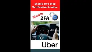 How to disable Two-Step Verification in Uber. Disable 2FA.