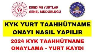 KYK Yurt Taahhütname Onayı Nasıl Yapılır - KYK Taahhütname Onaylama