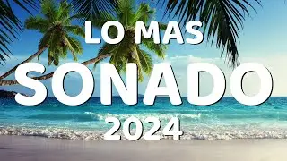 NUEVAS CANCIONES DE VERANO 2024 🌴 MÚSICA DE VERANO 2024 🌴