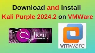 Download and install Kali Purple 2024.2 on VMWare Workstation|Kali Linux 2024.2 Installation in 2024