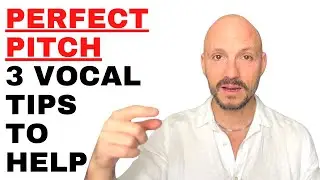 3 Vocal Tips: How to Have PERFECT Pitch!