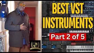 Best VST Instruments 2024 - Part 2 of 5