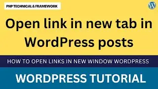 How to open links in new window WordPress || Open link in new tab in WordPress posts