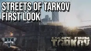 Streets of Tarkov REVEAL - ESCAPE FROM TARKOV