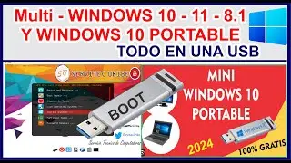 Todo en una USB 🖥️ Instalar windows 11, 10, 8.1, / y windows Portable Gratis 100%