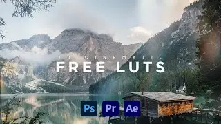 70 Cinematic LUTs Free Download For | Adobe Photoshop | Adobe Premiere Pro | Adobe After Effects