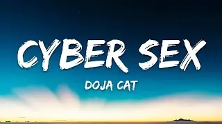 Doja Cat - Cyber Sex (Lyrics)