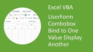 Excel VBA UserForm Combobox Bind to One Value but Display Another