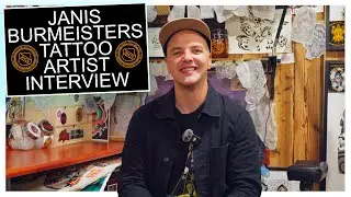 Janis Burmeisters - Tattoo Artists Story