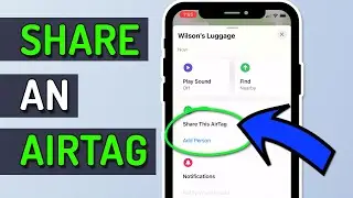 How To Share An AirTag ... The EASY Way!