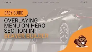 How to Overlay Menu On Top of Hero Section in Beaver Builder