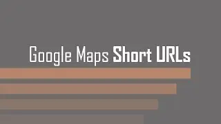 Create Short URLs in Google Maps