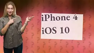 Can iPhone 4 run iOS 10?