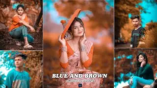 Blue And Brown Lightroom Presets | Lightroom Photo Editing Brown And Blue Tone | Lightroom Presets