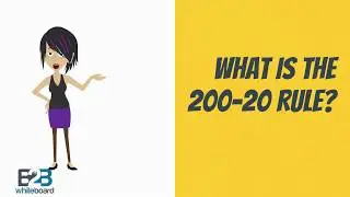 What is the 200-20 Rule?