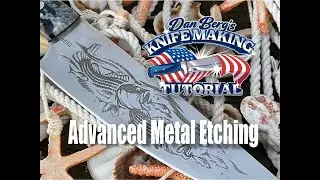 Advanced Electro Etching with Self-Adhesive Vinyl | Step-by-Step Tutorial | Berg Knife Making