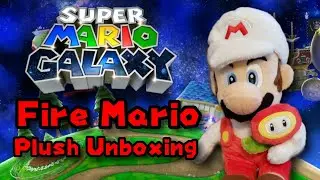 Mario Galaxy Fire Mario Plush Unboxing - MLPB