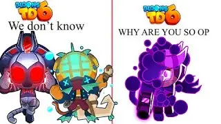 BTD6 TOWERS MEET ALL ? TOWERS 2