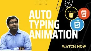 TEXT TYPING ANIMATION USING HTML,CSS & JS|Auto Typing Text Effect|JavaScript Animation