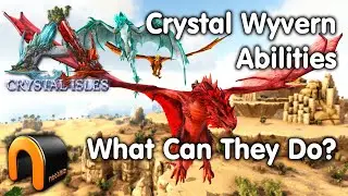 Ark CRYSTAL WYVERN ABILITIES & What They Can Do!