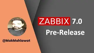 I Tried Zabbix 7.0 Pre-Release | Mak Mahlawat