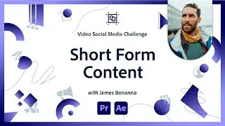 Creating Short Form Content | Video Social Media Challenge