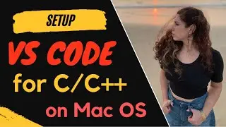 How to Run and Debug C++ Program in Visual Studio Code in Mac OS