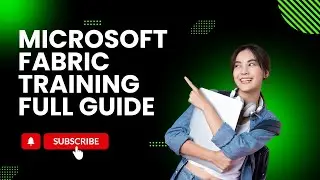 Microsoft Fabric Training | Technical Video