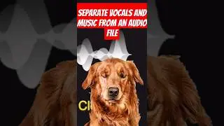 Separate vocals and musical instruments from an audio file