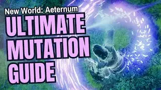 New World Aeternum: Ultimate Mutated Expedition Guide