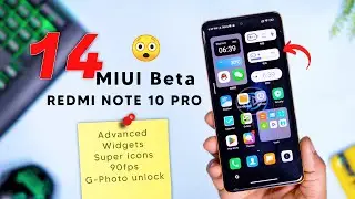 Reami Note 10 Pro/Max MIUI 14 Beta EliteROMLite Update Review, all Premium Features Unlock & bugs