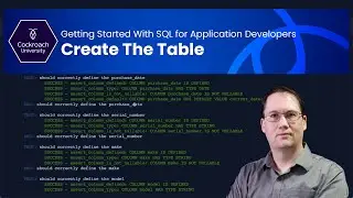 Create the Table - Getting Started With SQL for Application Developers