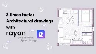 I created Architectural drawings 3 times faster with Rayon Design | floor plan