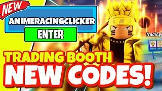 ALL NEW TRADING BOOTH UPDATE OP CODES IN ANIME RACING CLICKER! ROBLOX ANIME RACING CLICKER CODES