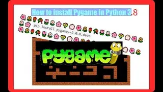 How to install pygame in Python 3.8