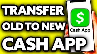 How To Transfer Money from Old Cash App to New Cash App (Very EASY!)