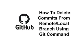 How to delete /Undo pushed commits using git command | Git Tutorial