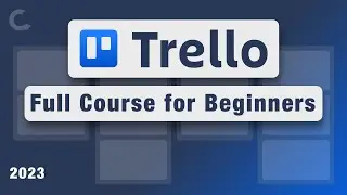 Mastering Trello: A Step-by-Step Guide for Beginners (Free Course)