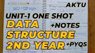 Data Structure Aktu | One shot of Unit 1| Data Structure PYQ solution | Aktu Exam | B-Tech 2nd year